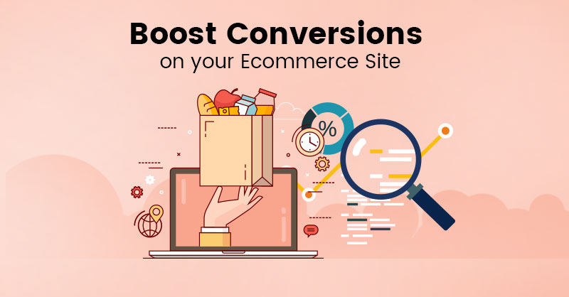 Optimize Your Ecommerce Site to Increase Conversion Rate?